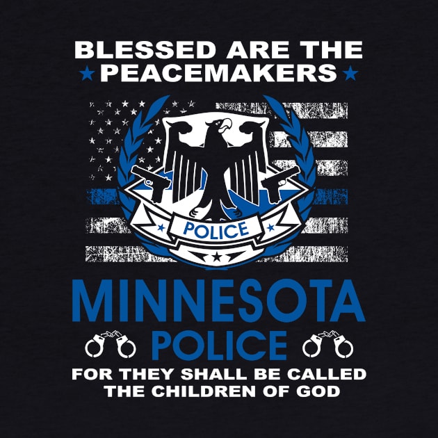 Minnesota Police  – Blessed Are The PeaceMakers by tadcoy